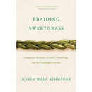 Livre - Tresser la sagesse autochtone, les connaissances scientifiques et les enseignements des plantes