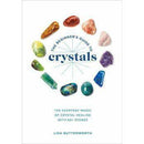 Book - The Beginner's Guide To Crystals