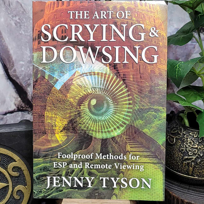 Art of Scrying & Dowsing