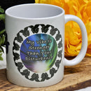 Mug - Mon ambiance est plus forte que votre perturbation - 11oz 