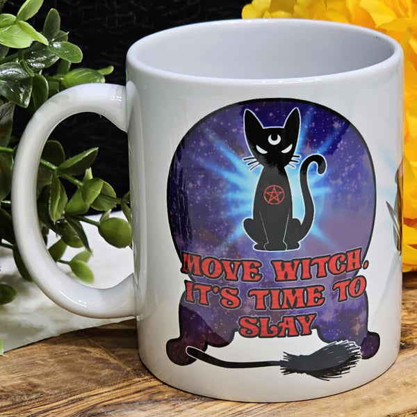 Move Witch, It's Time to Slay - 11oz