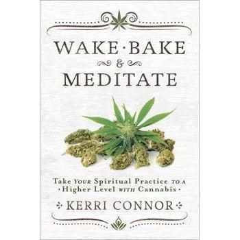 Wake, Bake & Meditate - Take Your Spiritual Practice to a Higher Level with Cannabis-Tarot/Oracle-Dempsey-The Bat Witch Cavern