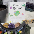 Livre - Cosmic Botany - Un guide des âmes sœurs cristallines et végétales pour la paix, le bonheur et l'abondance