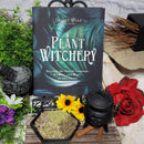 Livre - Plant Witchery - Découvrez le langage sacré, la sagesse et la magie de 200 plantes